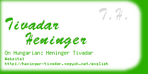 tivadar heninger business card